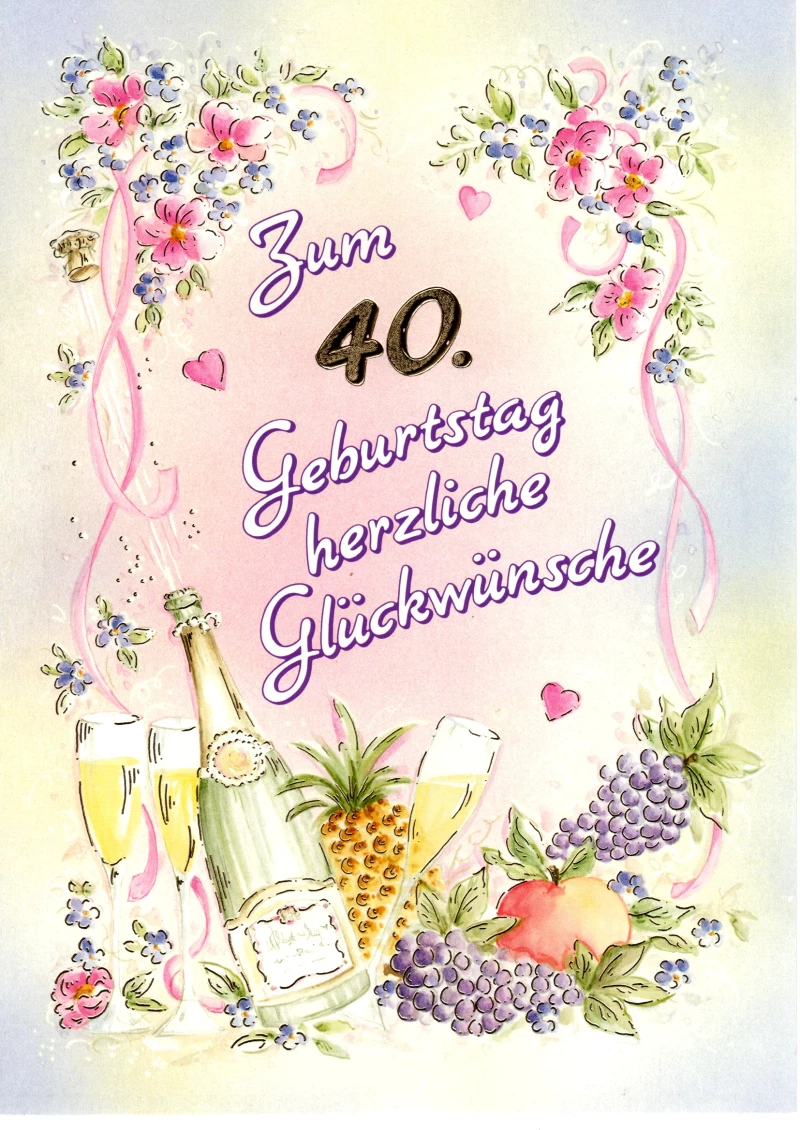 Geburtstagskarte A4 groß 40. Geburtstag
